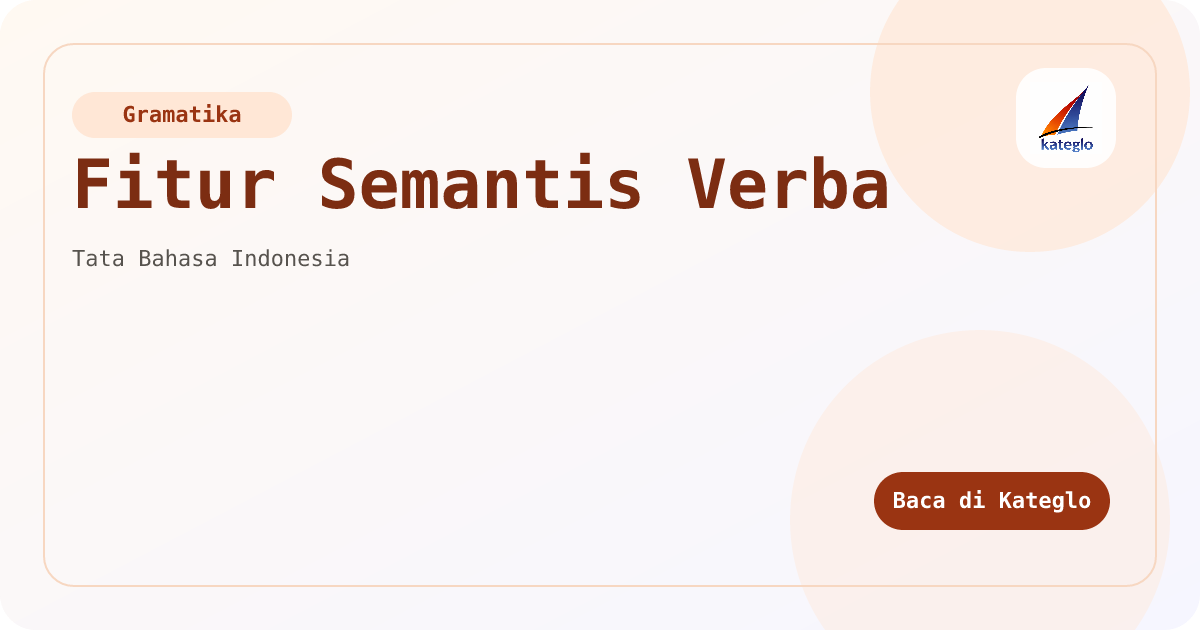 Fitur Semantis Verba — Kateglo